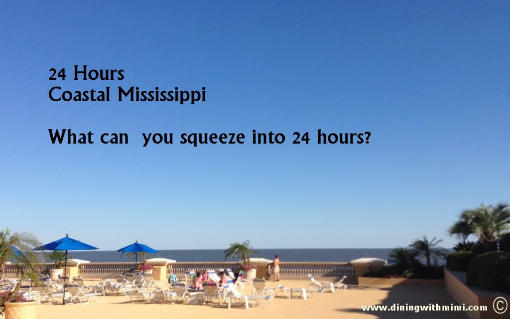 How much may you squeeze in? 24 Hours Coastal Mississippi www.diningwithmimi.com