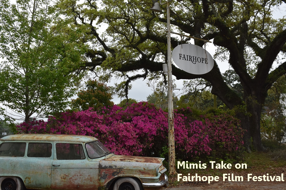 Mimi’s Take on Fairhope Film Festival
